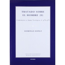 TRATADO SOBRE EL HOMBRE II - 1°