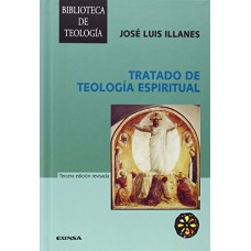 TRATADO DE TEOLOGIA ESPIRITUAL - 2ª