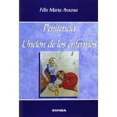 PENITENCIA Y UNCION DE LOS ENFERMOS