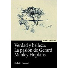 VERDAD Y BELLEZA: LA PASIÓN DE GERARD MANLEY HOPKINS