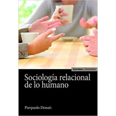 SOCIOLOGÍA RELACIONAL DE LO HUMANO