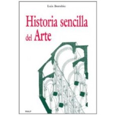 HISTORIA SENCILLA DEL ARTE