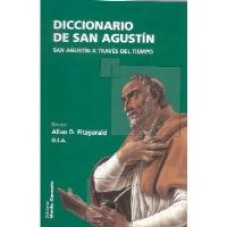 DICCIONARIO DE SAN AGUSTIN - SAN AGUSTIN A TRAVES...