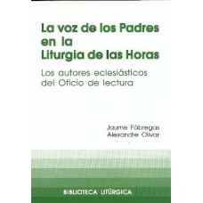 VOZ DE LOS PADRES EN LA LITURGIA DE LAS - 1