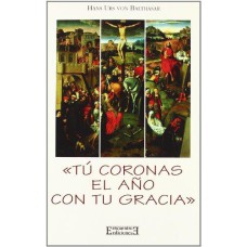 TU CORONAS EL ANO CON TU  GRACIA - 1ª