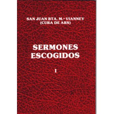 SERMONES ESCOGIDOS.STO.CURA ARS I