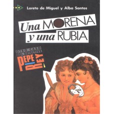 PQL 3 - UNA MORENA Y UNA RUBIA - NIVEL B1