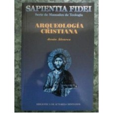 ARQUEOLOGIA CRISTIANA