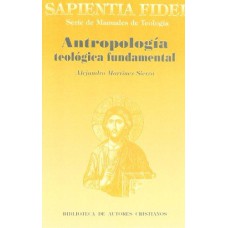 ANTROPOLOGIA TEOLOGICA FUNDAMENTAL