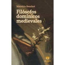 FILOSOFOS DOMINICOS MEDIEVALES