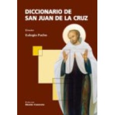 DICCIONARIO DE SAN JUAN DE LA CRUZ