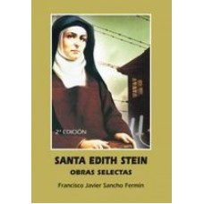 SANTA EDITH STEIN - OBRAS SELECTAS