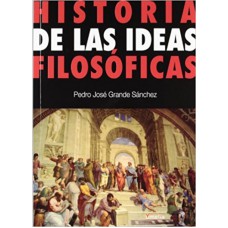 HISTORIA DE LAS IDEAS FILOSOFICAS