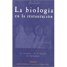 LA BIOLOGIA EN LA RESTAURACION