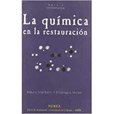 LA QUIMICA DE LA RESTAURACION: LOS MATERIALES DEL ARTE PICTORICO