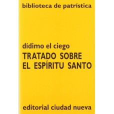 TRATADO SOBRE EL ESPIRITU SANTO