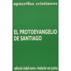 PROTOEVANGELIO DE SANTIAGO, EL  - 1ª