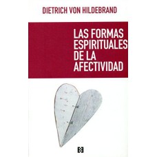 FORMAS ESPIRITUALES DE LA AFECTIVIDAD