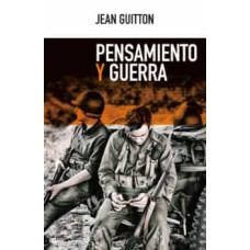 PENSAMIENTO Y GUERRA