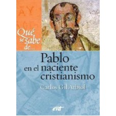 PABLO EN EL NACIENTE CRISTIANISMO - 1ª