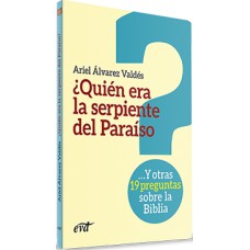 ¿QUIÉN ERA LA SERPIENTE DEL PARAÍSO?