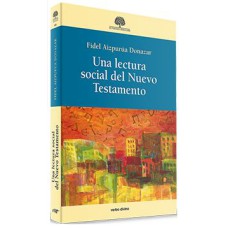 UNA LECTURA SOCIAL DEL NUEVO TESTAMENTO