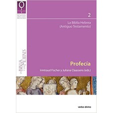 PROFECÍA - LA BIBLIA HEBREA (ANTIGUO TESTAMENTO)