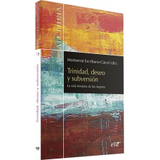 TRINIDAD, DESEO Y SUBVERSIÓN