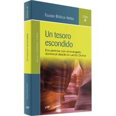 UN TESORO ESCONDIDO (CICLO A)