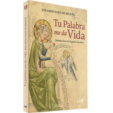 TU PALABRA ME DA VIDA