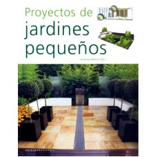 PROYECTOS DE JARDINES PEQUENOS