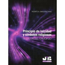 PRINCIPIO DE LAICIDAD Y SÍMBOLOS RELIGIOSOS