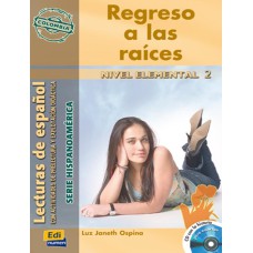 REGRESO A LAS RAICES - NIVEL ELEMENTAL 2 - CON CD