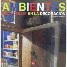 Ambientes - luz y color en la decoración