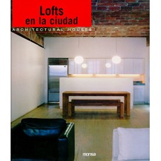 LOFTS EN LA CIUDAD- ARCHITECTURAL HOUSES - 1