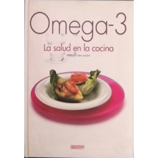 Omega 3 - la salud en la cocina