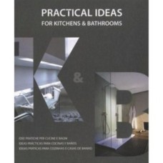 Pratical ideas for kitchens and bathrooms