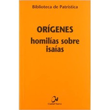 ORIGENES HOMILIAS SOBRE ISAIAS