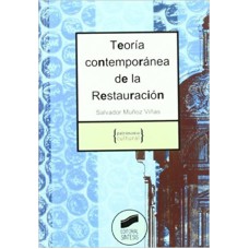 TEORIA CONTEMPORANEA DE LA RESTAURACION