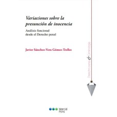 VARIACIONES SOBRE LA PRESUNCIÓN DE INOCENCIA