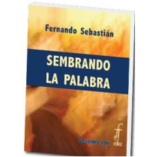 SEMBRANDO LA PALAVRA  - 1ª