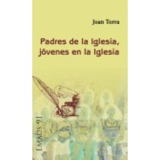 PADRES DE LA IGLESIA JOVENES EN LA IGLESIA  - 1ª