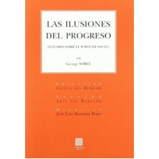 LAS ILUSIONES DEL PROGRESO