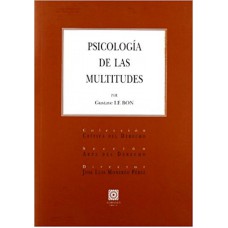 PSICOLOGÍA DE LAS MULTITUDES