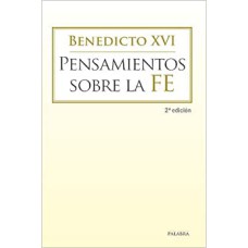 PENSAMIENTOS SOBRE LA FE - 1