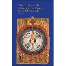 VIDA Y VISIONES DE HILDEGARD VON BINGEN - 1ª