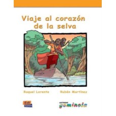 VIAJE AL CORAZON DE LA SELVA