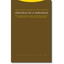 CRIATURAS DE LA MORALIDAD - UNA APROXIMACION...