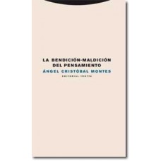 BENDICION MALDICION DEL PENSAMIENTO, LA - COL. ESTRUCTURAS Y PROCESOS. FILO