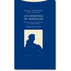 DEMONIOS DE HEIDEGGER, LOS